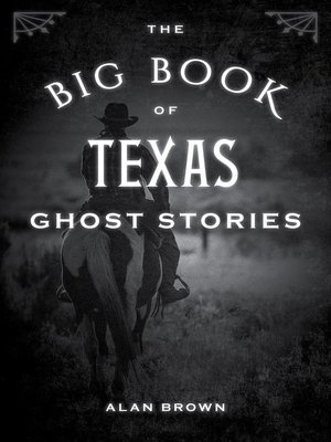 cover image of The Big Book of Texas Ghost Stories